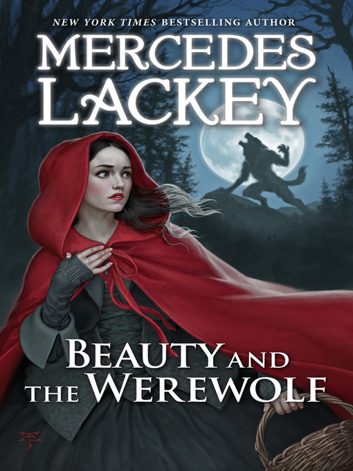 Title details for Beauty and the Werewolf by Mercedes Lackey - Available